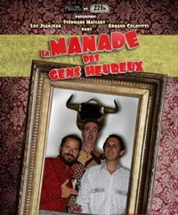 La manade des gens heureux - 