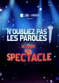 N'Oubliez pas Les Paroles se donne en spectacle | Limoges - 