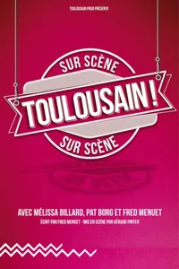 Toulousain ! - 