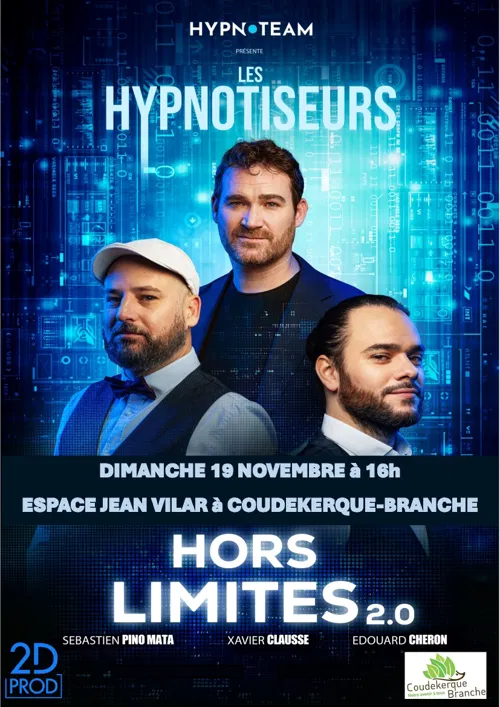 Affiche de Les Hypnotiseurs dans Hors limites 2.0