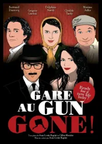 Gare au Gun Gone - 