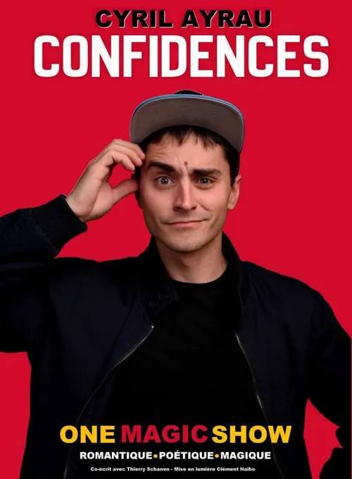 Affiche de Cyril Ayrau dans Confidences