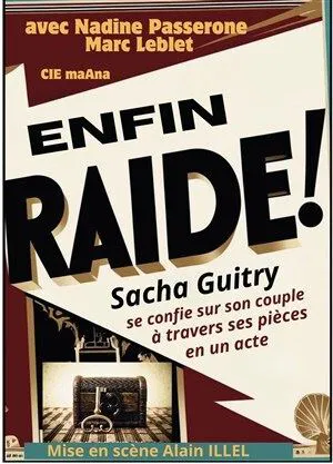 Affiche de Enfin raide !