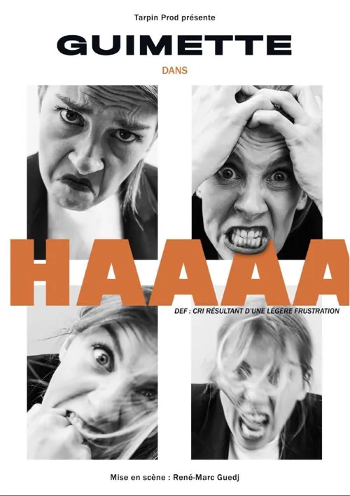 Affiche de Guimette dans Haaaa