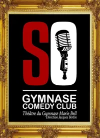 Le SoGymnase : Plateau d'humoristes - 