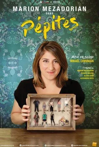 Affiche de Marion Mezadorian dans Pépites