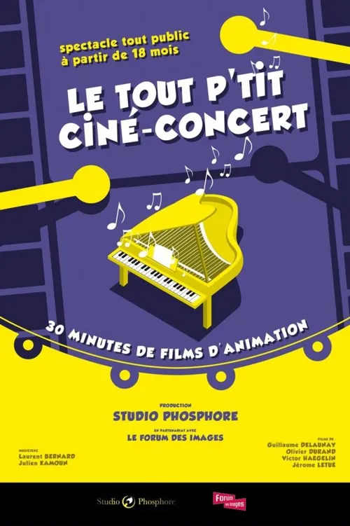 Affiche de Le Tout P'tit Ciné-Concert