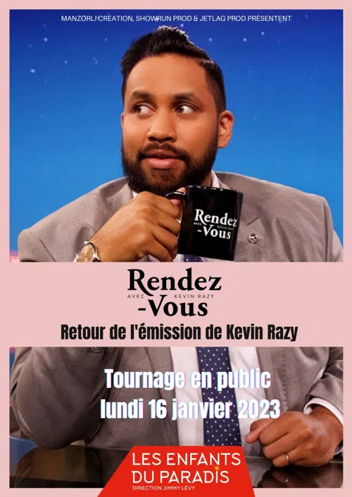 Affiche de Rendez-vous | avec Kévin Razy