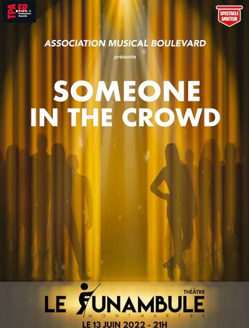 Affiche de Someone in the crowd