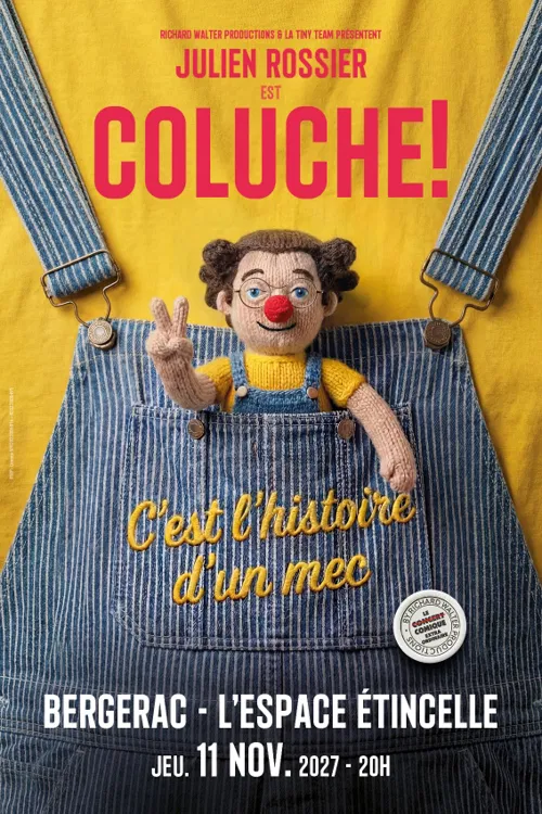 Affiche de Julien Rossier est Coluche !