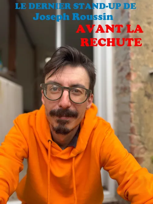 Affiche de Joseph Roussin dans Avant la rechute