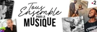 Tous ensemble pour la musique - 