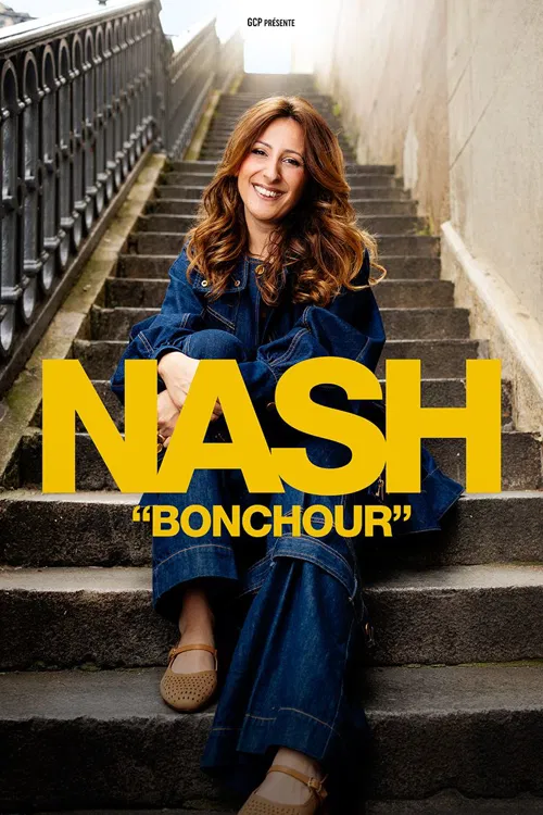 Affiche de Nash dans Bonchour