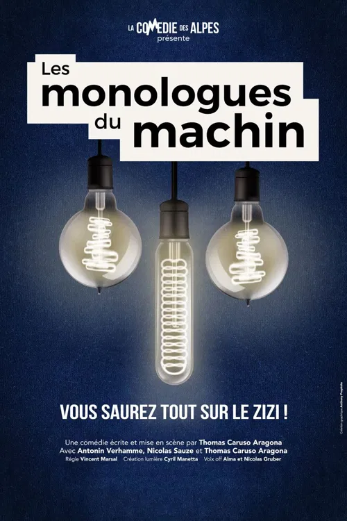 Affiche de Les monologues du machin