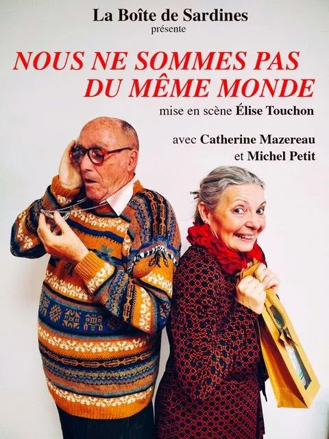 Affiche de Nous ne sommes pas du même monde