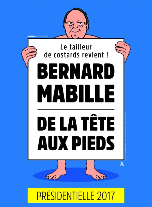Affiche de Bernard Mabille dans De la tête aux pieds