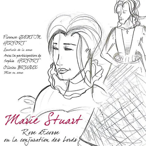 Affiche de Marie Stuart, Rose d'Écosse ou la conjuration des Lords