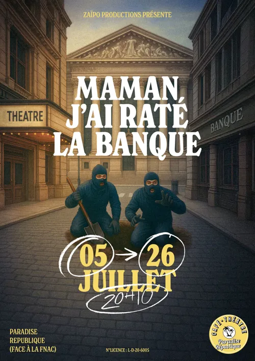 Affiche de Maman, j'ai raté la banque !