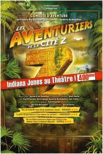 Affiche de Les aventuriers de la Cité Z