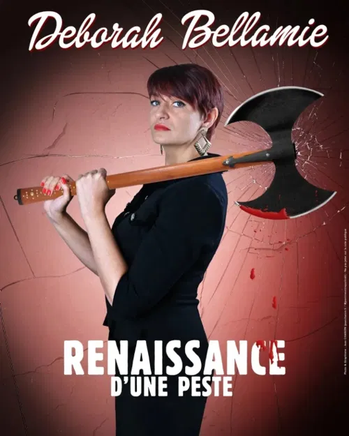 Affiche de Déborah Bellamie dans Renaissance d'une peste