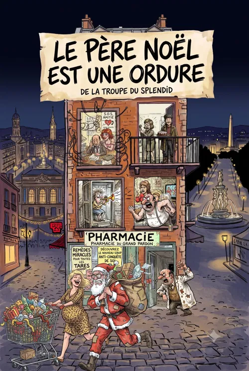 Affiche de Le Père Noël est une ordure