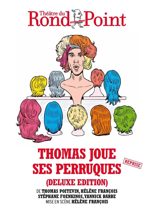 Affiche de Thomas joue ses perruques