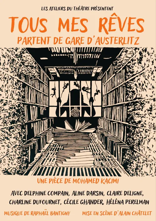 Affiche de Tous mes rêves partent de gare d'Austerlitz