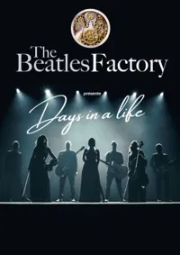 The Beatles Factory : Days in a life - 