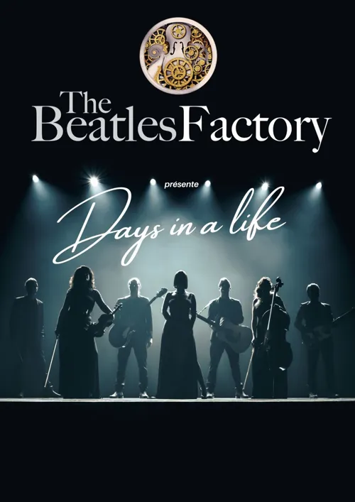 Affiche de The Beatles Factory : Days in a life