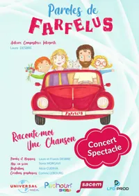 Paroles de Farfelus : Raconte-moi une chanson - 