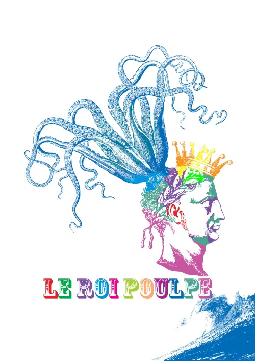 Affiche de Le Roi Poulpe