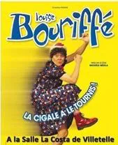 Louise Bouriffé dans La cigale a le tournis ! - 
