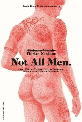 Affiche de Florian Nardone dans Not all men