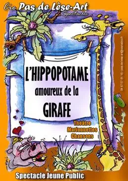 Affiche de L'hippopotame amoureux de la girafe