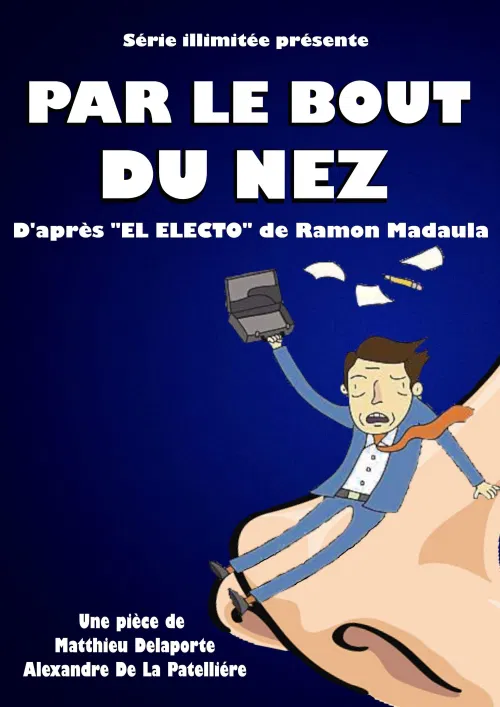 Affiche de Par le bout du nez