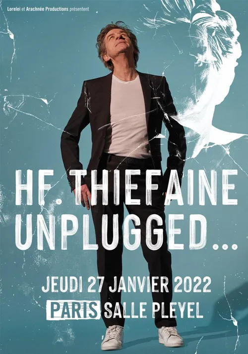 Affiche de Hubert Félix Thiéfaine dans Unplugged