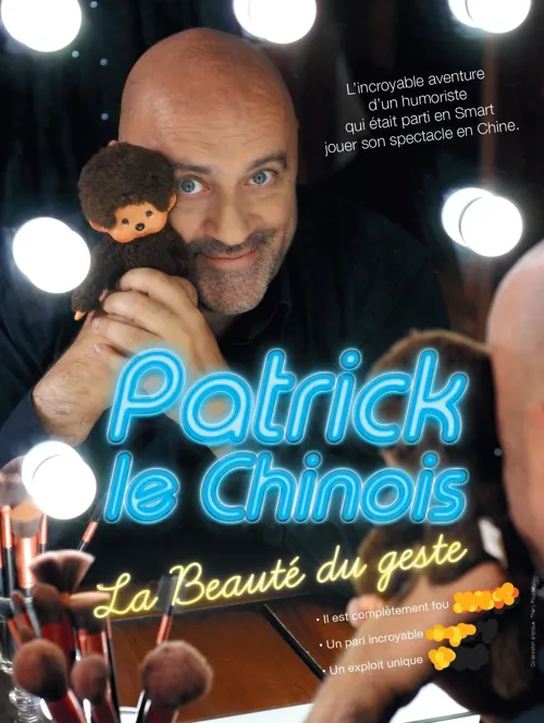Affiche de Patrick le Chinois dans La beauté du geste