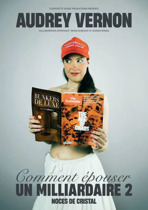 Affiche de Audrey Vernon dans Comment épouser un milliardaire 2