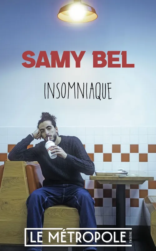 Affiche de Samy Bel dans Insomniaque