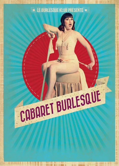 Affiche de Le Cabaret Burlesque