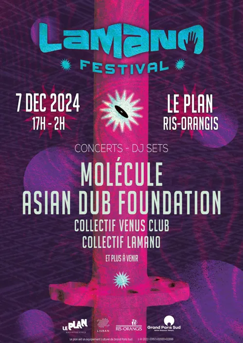 Affiche de Lamano festival : Asian dub foundation + Molecule + Venus club