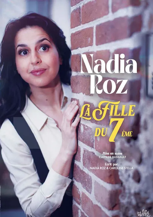 Affiche de Nadia Roz dans La fille du 7ème