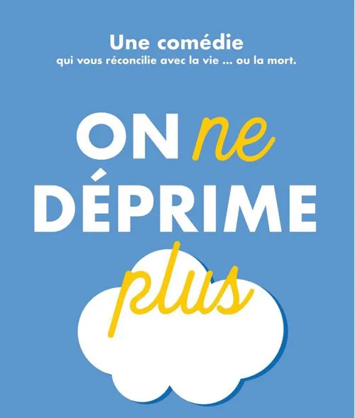 Affiche de On ne déprime plus