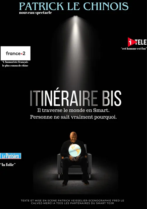 Affiche de Patrick Le Chinois dans Itinéraire bis