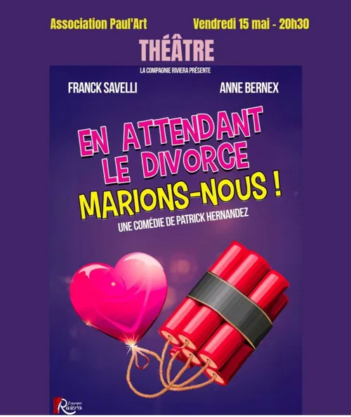 Affiche de En attendant le divorce, marions-nous !