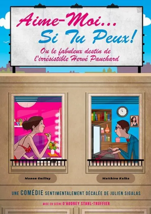 Affiche de Aime moi... Si tu peux !