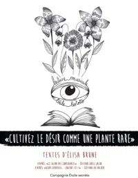 Cultivez le désir comme une plante rare - 