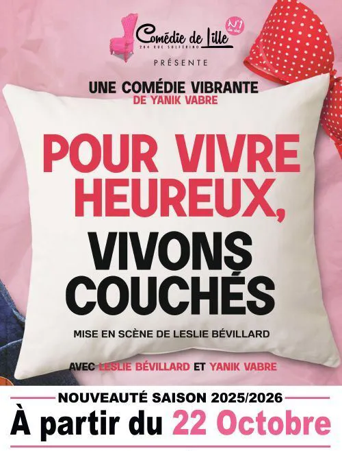 Affiche de Pour vivre heureux, vivons couchés !