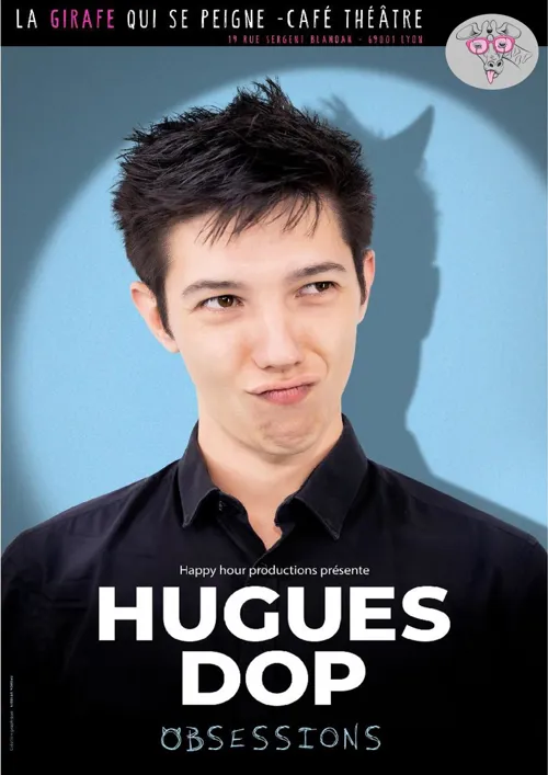 Affiche de Hugues Dop dans Obsessions