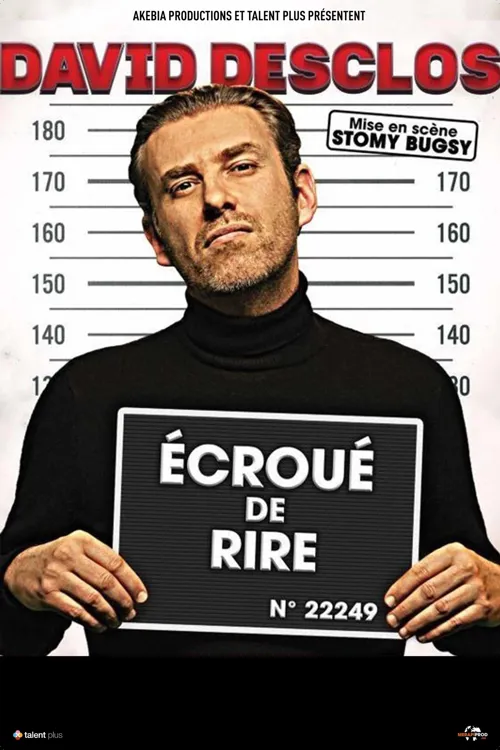 Affiche de David Desclos dans Ecroué de Rire